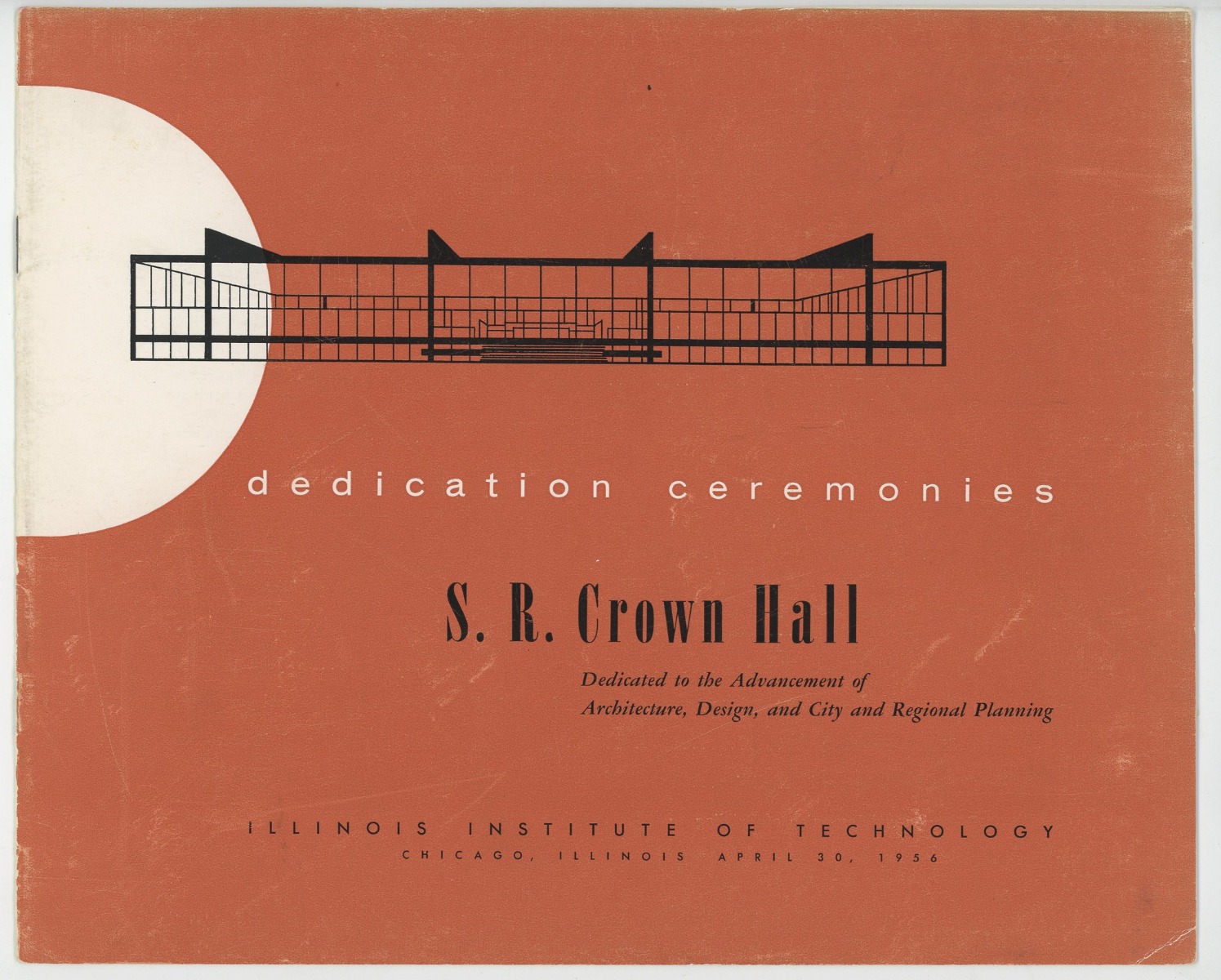 rare original s.r. crown hall dedication program booklet  issued to those attending the ceremony held on april 30th, 1956