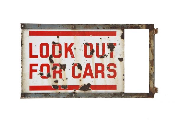 original and nicely weathered intact c. 1940's vintage antique american salvaged chicago industrial double-sided porcelain enameled "look out for cars" accident prevention sign