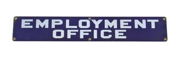 c. late 1930's cobalt blue porcelain enameled single-sided die cut steel "employment office" factory sign with intact steel grommets