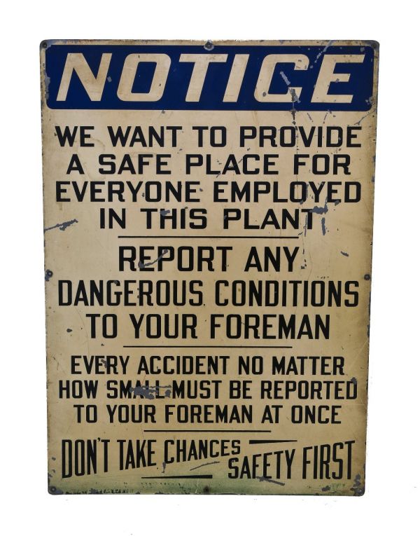 c. late 1930's oversized original single-sided baked enameled die cut steel factory plant notification sign 