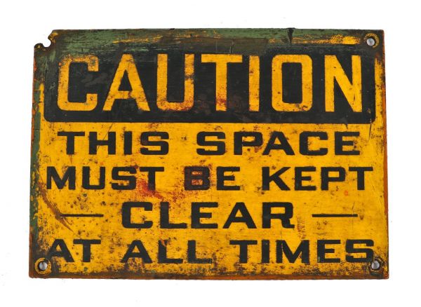 single c. 1940's vintage american industrial brightly colored yellow painted single-sided "space kept clear" finkl foundry cautionary industrial sign 