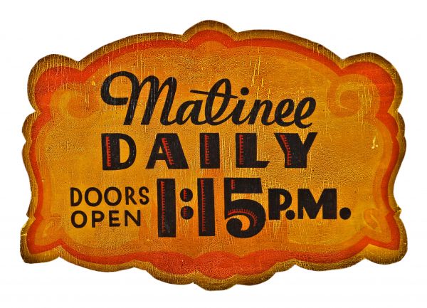 very rare all original hand-painted c. 1936 lawndale or "new yiddish" salvaged chicago theater polychromatic "matinee daily" single-sided masonite marquee board