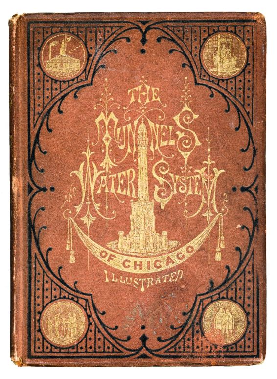 rare 1874 hardbound tunnel and water system of chicago book with several detailed lithographs 