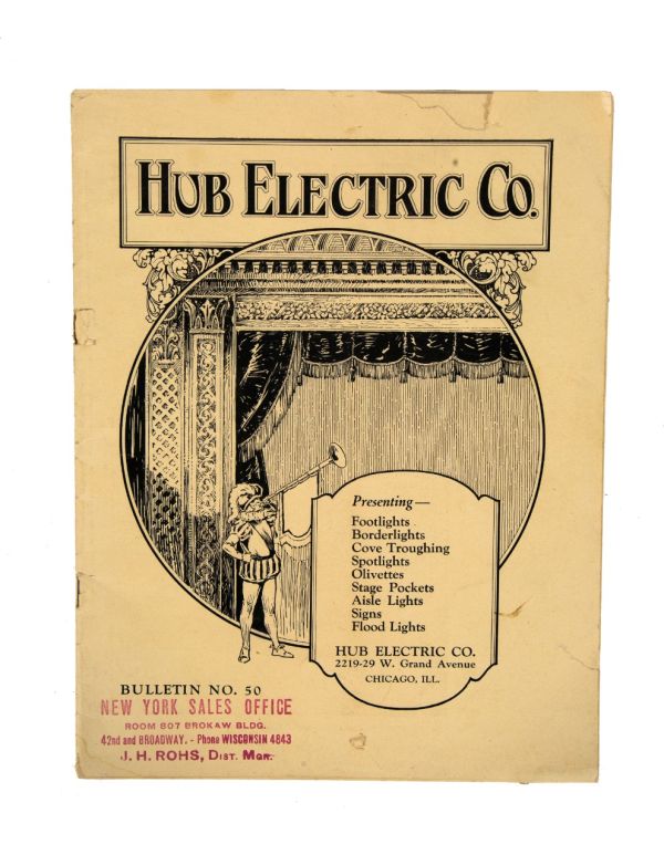 rare original and intact staple-bound early 20th century theater lighting catalog for hub electric company 