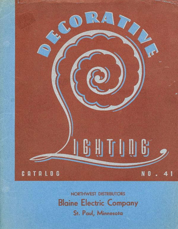 depression-era northwest distributors blaine electric company "decorative lighting" catalog "no. 41"