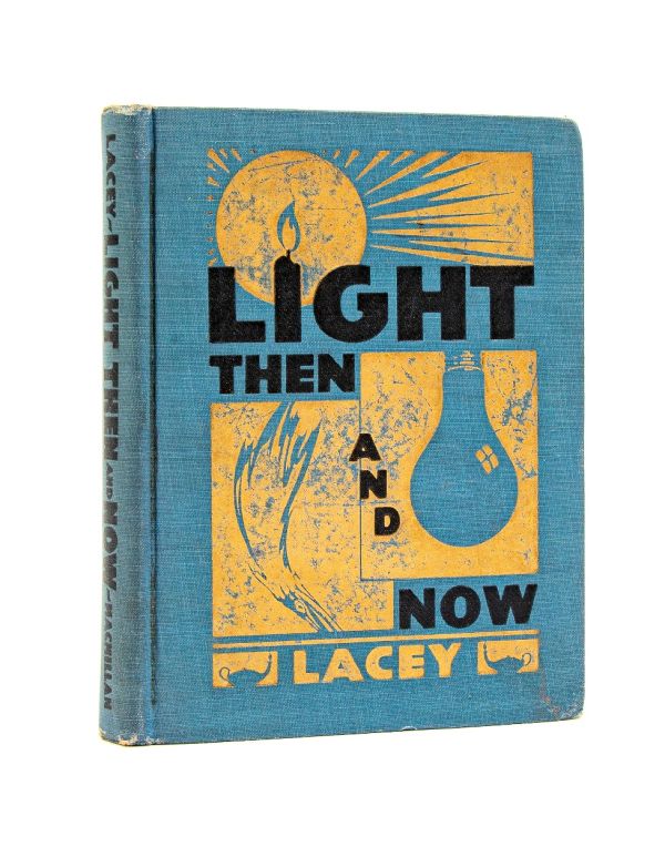 original 1930s american depression-era "light then and now" by ida belle lacey and published by macmillan 