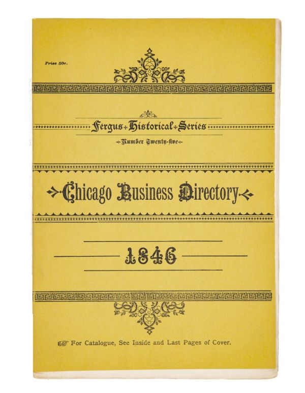 rare 1883 softbound reprint of norris' business directory and statistics of the city of chicago for 1846