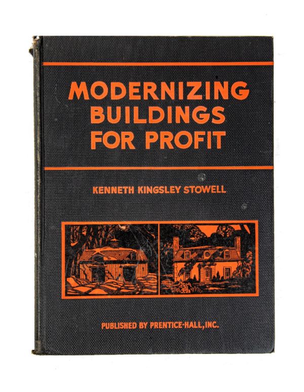 rare 1935 profusely illustrated modernizing buildings for profit by kenneth kingley stowell 